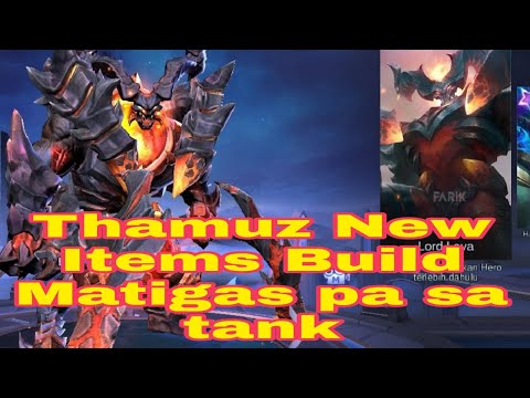 Mobile Legend Thamuz build items matigas pa sa tank.