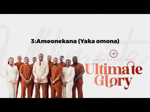 Agape Gospel Band - Ameonekana (Yakaomona) (Official Music Video)