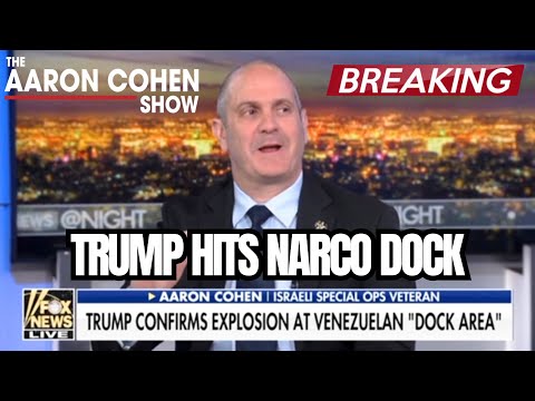 Trump Hit a Narco Dock in Venezuela — Silence Was the Weapon | Aaron Cohen On Fox News @ Night