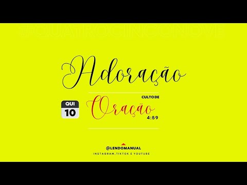 #459 - Adoração, Louvor e Gratidão ao Senhor - 10-08-23