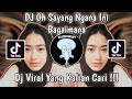 DJ OH SAYANG NGANA INI BAGAIMANA VIRAL TIK TOK TERBARU 2023 YANG KALIAN CARI