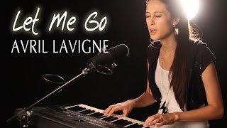 Avril Lavigne - Let Me Go (cover)