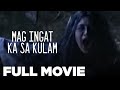 MAG INGAT KA SA KULAM Judy Ann Santos Dennis Trillo TJ Trinidad Full Movie
