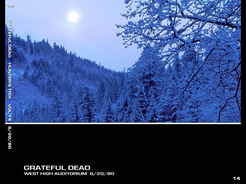 Grateful Dead - Hunter's Trix Vol. 14 -  Anchorage AK 6-20-80
