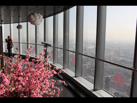 Shanghai Tower Tour / 上海中心大厦