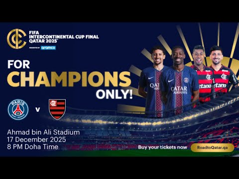 FIFA Intercontinental Cup Final Qatar 2025™: the moment we’ve all been waiting for is here!