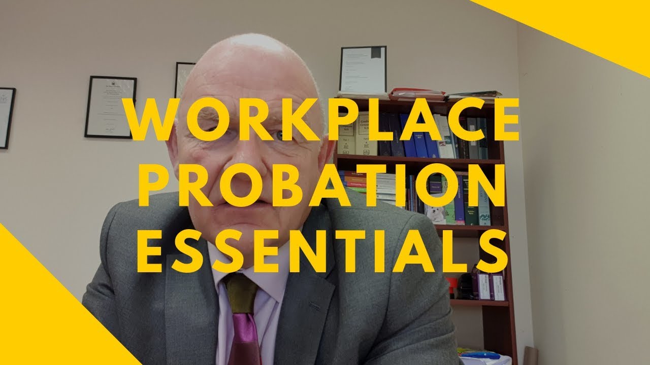 Workplace Probation Essentials-What You Need to Know
