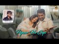 Pyaar Ho Gya Ranjit Rana Love Song Of The Year Ranjitranaofficial