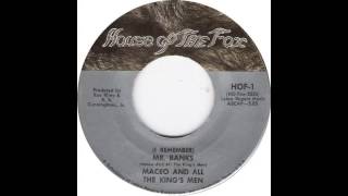 Maceo And All The King's Men - (I Remember) Mr. Banks