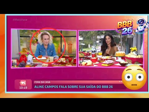 🫢👉 Xiii Gente! QUE Vexame! Ana Maria Encurala Aline Campos e Situação Fica FEIA no Mais Você! BBB26 