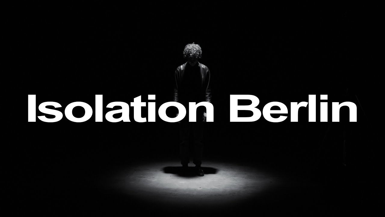 Isolation Berlin – Geheimnis