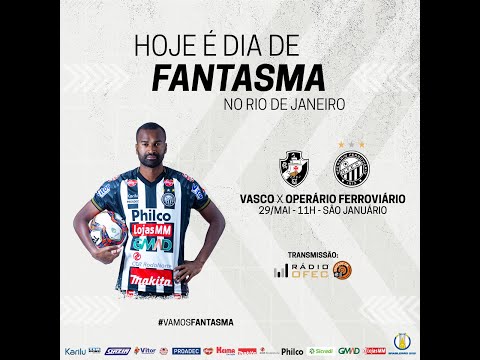Rádio OFEC - Vasco X Operário - Brasileirão - Série B 2021
