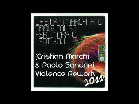 Nari & Milani vs C Marchi ft. Max'C - I Got You (C Marchi & Paolo Sandrini Violence Rework 2011)