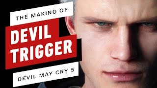 Creating Devil May Cry 5&#39;s &#39;Devil Trigger&#39;