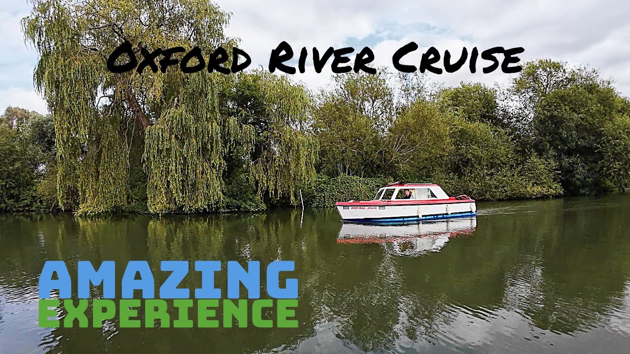 Oxford River Cruise | Amazing Experience | Oxford