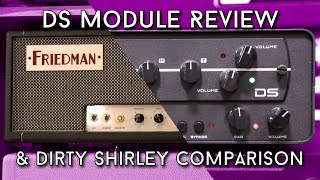 Synergy DS Module Review - How does it compare to the Dirty Shirley Amp?