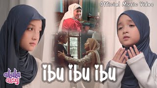 Download lagu ALULA AISY - IBU IBU IBU mp3 Download lagu ALULA AISY - IBU IBU IBU mp3