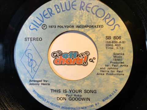 Don Goodwin - This Is Your Song ■ 45 RPM 1973 ■ OffTheCharts365