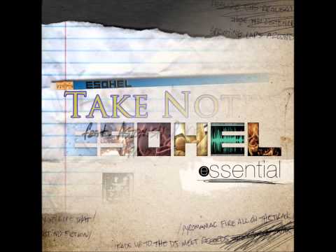 Esohel- Take Notes f/ Astonish & Kenlo Key (Prod. Dynamic)