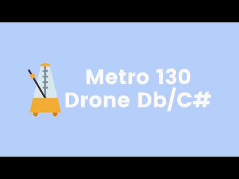 Metronome 130 BPM Drone Db/C#