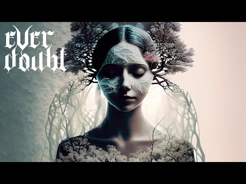 Ever Doubt - My Betrayal
