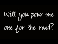 Arctic Monkeys - One For The Road Lyrics