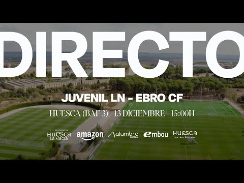 SD Huesca Juvenil LN - Ebro CD | Liga Nacional T.25/26