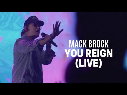Mack Brock - You Reign (Official Live Video)