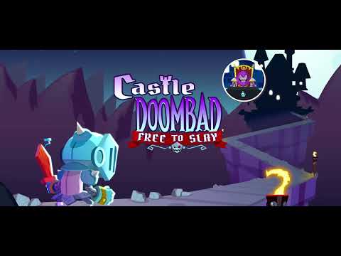 Видео Castle Doombad: Free To Slay #1
