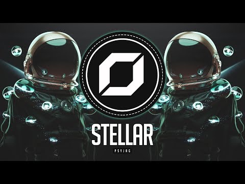 PSY-TRANCE ◉ PsyJag - Stellar