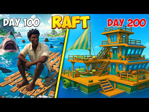 I Survived 200 Days on RAFT!