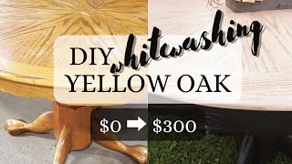 Pedestal Dining Table Makeover $0➡️$300 || DIY Whitewashing Oak + @FusionMineralPaints