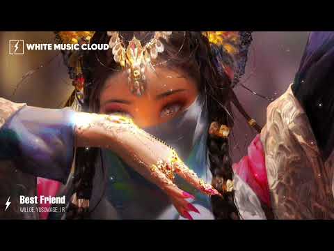 Willoe, Yusomage, J  - RBest Friend