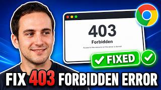 How to Fix 403 Forbidden Error (Access Denied)