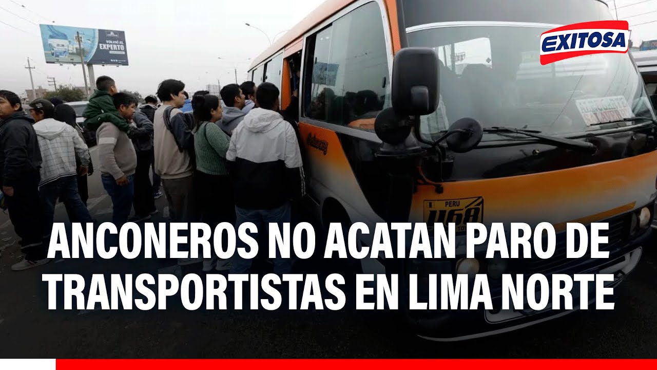 🔴🔵 Puente Piedra: Anconeros no acatan paro de transportistas en Lima Norte
