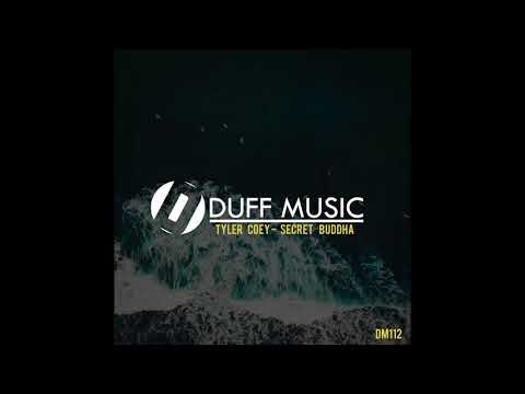 Tyler Coey - Secret Buddha (Original Mix)