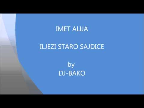 IMET ALIJA STARO SEJDICE