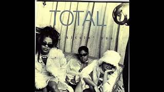 TOTAL -  KISSIN´  YOU   / OH HONEY   ( VOCAL )