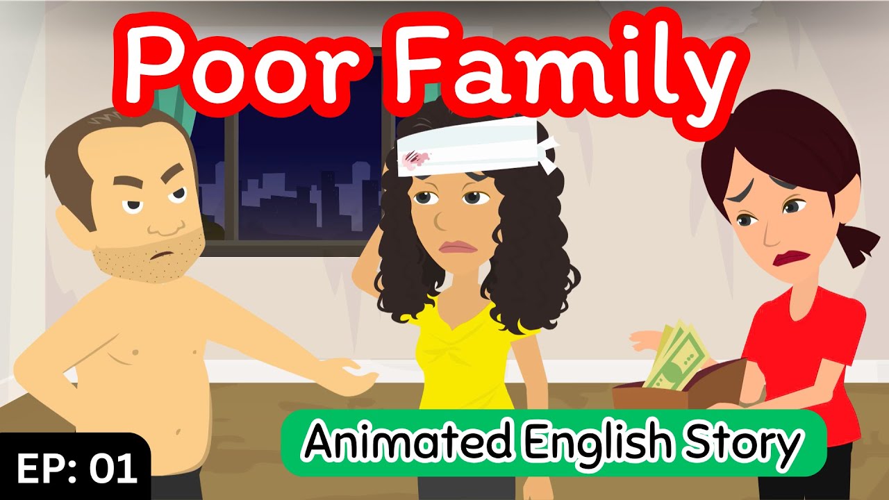 Poor family Episode 01 | English Story | English Conversation | Learn English with Kevin