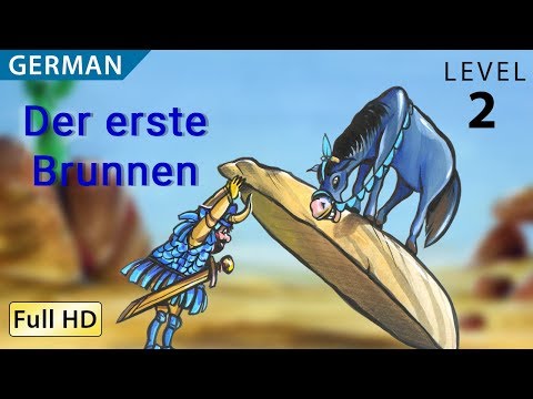 Der erste Brunnen: Deutsch lernen mit Untertiteln - Eine Geschichte für Kinder "BookBox.com"