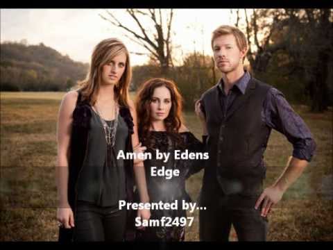 Amen Edens Edge Lyrics