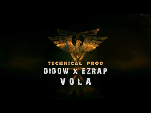 Didow x Ezrap   VOLA