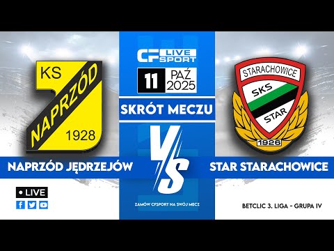 Skrót 🎬 | Naprzód Jędrzejów - Star Starachowice | 11.10.2025 | Betclic 3. liga 🏆