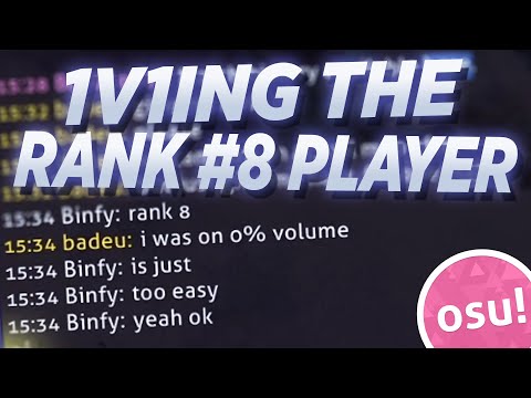 I tried beating the rank 8 osu! player in a 1v1...