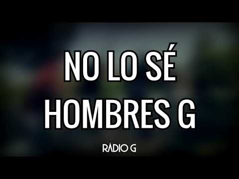 No Lo Sé video