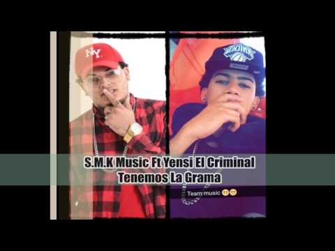 SMK Music ft Yensi El Criminal-Tenemo La Grama (Oficial Audio)