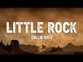Collin Raye - Little Rock (Lyrics)