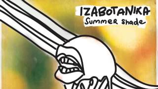 02 Izabo - Summer Shade (Markey Funk Remix) [Botanika]