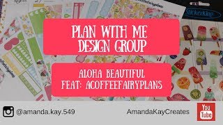 Plan With Me Design Group ~ Aloha Beautiful