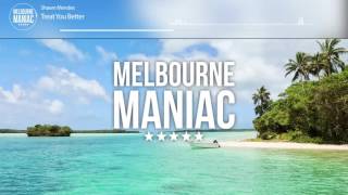 Download lagu Shawn Mendes - Treat You Better (Steve Reece Remix) mp3